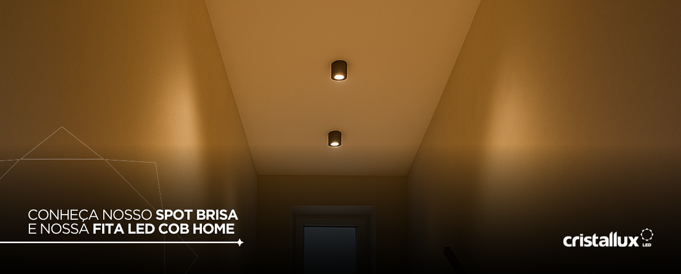 Foto do artigo Conheça Nosso Spot Brisa e Nossa Fita Led Home